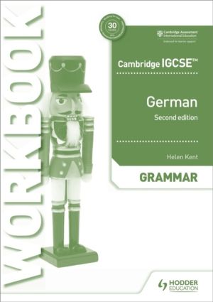 Cambridge IGCSEÔäó German Grammar Workbook Second Edition