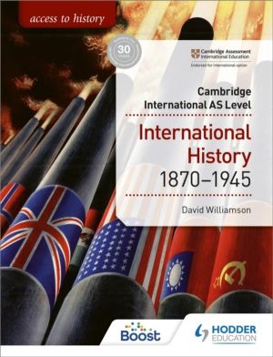 Access to History for Cambridge International AS Level: International Histo