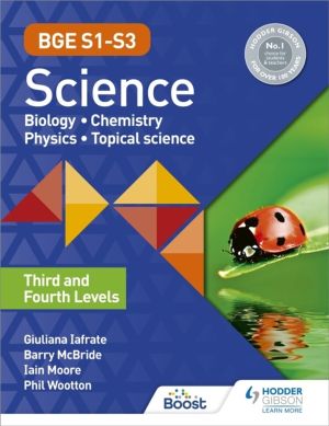 BGE S1ÔÇôS3 Science: Third and Fourth Levels