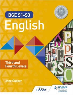 BGE S1ÔÇôS3 English: Third and Fourth Levels