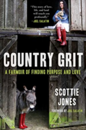 Country Grit - A Farmoir of Finding Purpose and Love