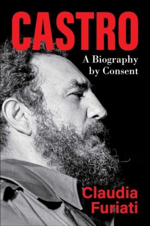 Castro - A Biography by Consent