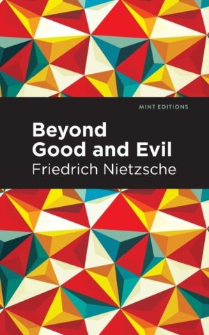 Beyond Good and Evil
