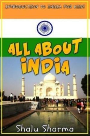 All about India - Introduction to India for Kids
