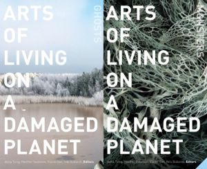 Arts of Living on a Damaged Planet - Ghosts and Monsters of the Anthropocen