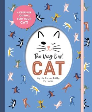 Very Best Cat - My Life Story as Told by My Human