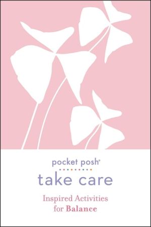 Take Care: Inspired Activities For Balance