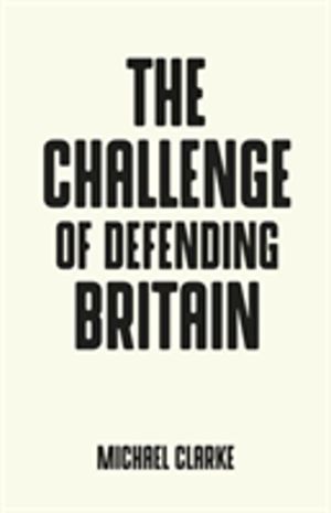 Challenge of Defending Britain