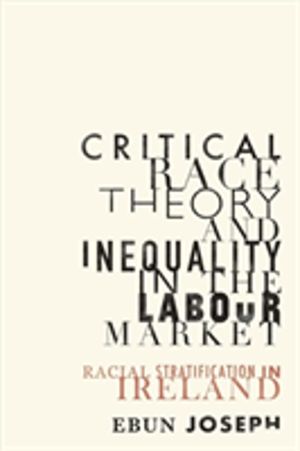 Critical Race Theory and Inequality in the Labour Market - Racial Stratific