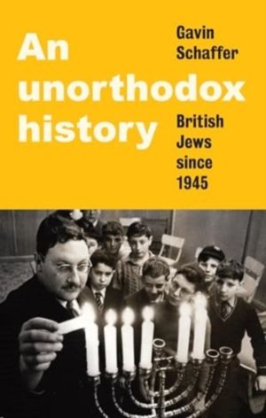 unorthodox history - British Jews since 1945