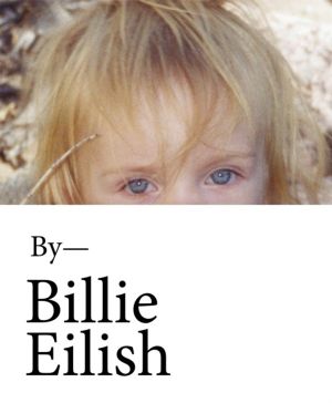 Billie Eilish - In Her Own Words: The Official Book