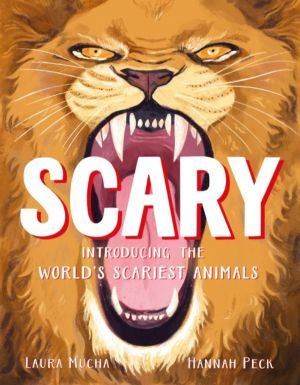 Scary - Introducing the world's scariest animals