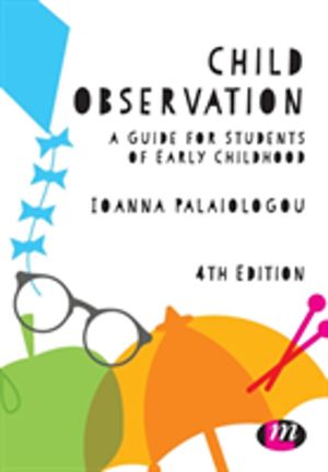 Child Observation - A Guide for Students of Early Childhood
