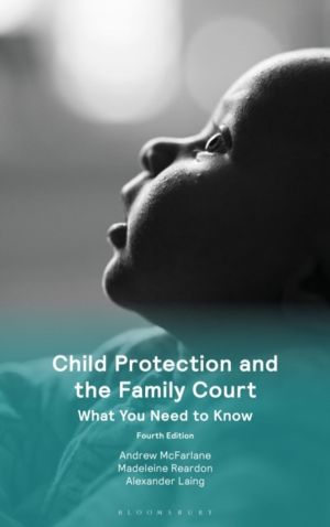 Child Protection and the Family Court - What You Need to Know