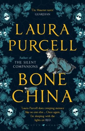 Bone China - A gripping and atmospheric gothic thriller