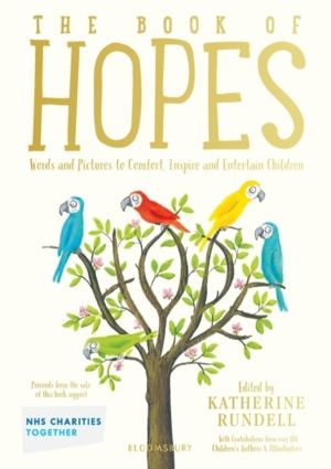 Book of Hopes - Words and Pictures to Comfort, Inspire and Entertain