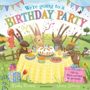 We're Going to a Birthday Party - A Lift-the-Flap Adventure (The Bunnies of