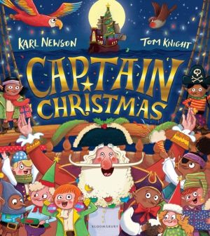 Captain Christmas - Get ready to meet the worldÔÇÖs most festive pirate!