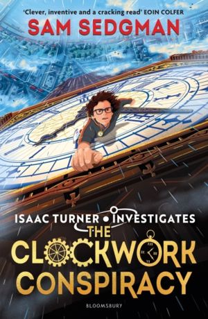 Clockwork Conspiracy - The exhilarating action-packed mystery series where