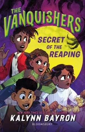 Vanquishers: Secret of the Reaping - The fangtastically feisty middle grade