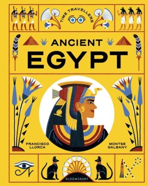 Time Travellers: Ancient Egypt - the perfect gift for budding historians