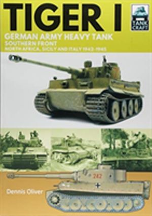 Tiger I - German Army Heavy Tank, Southern Front 1942-1945, North Africa, S
