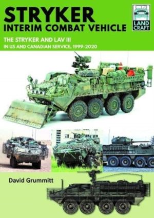 Stryker Interim Combat Vehicle - The Stryker and LAV III in US and Canadian
