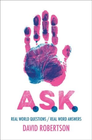 A.S.K. - Real World Questions / Real Word Answers