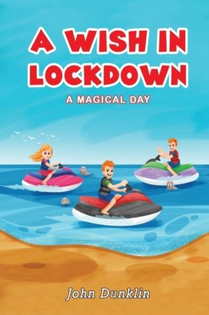 Wish in Lockdown - A Magical Day