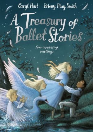Treasury of Ballet Stories - Four Captivating Retellings