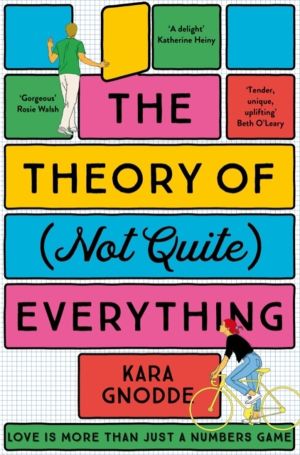 Theory of (Not Quite) Everything - An Uplifting Absorbing Read of Family an