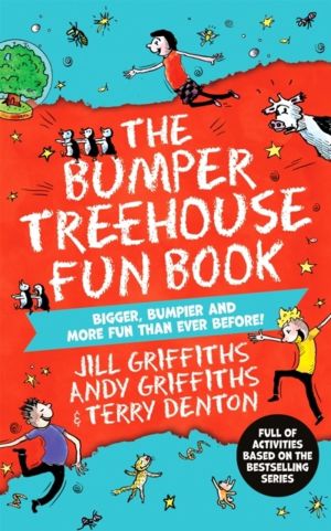The Bumper Treehouse Fun Book: bigger, bumpier and more fun than ever befor