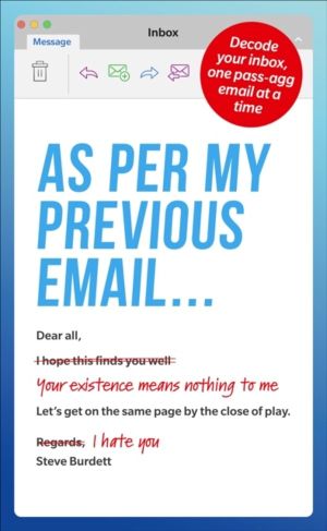 As Per My Previous Email ... - Decode Your Inbox, One Pass-Agg Message At A