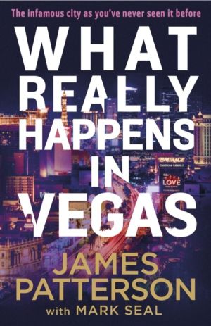 What Really Happens in Vegas - Discover the infamous city as youÔÇÖve never
