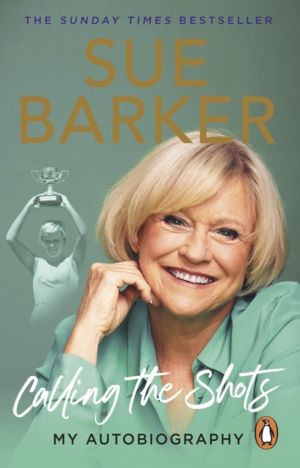 Calling the Shots - My Autobiography