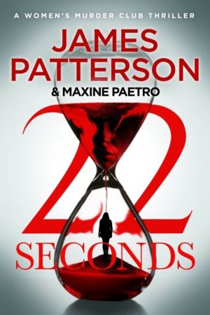 22 Seconds - (WomenÔÇÖs Murder Club 22)