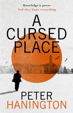 Cursed Place - A page-turning thriller of the dark world of cyber surveilla