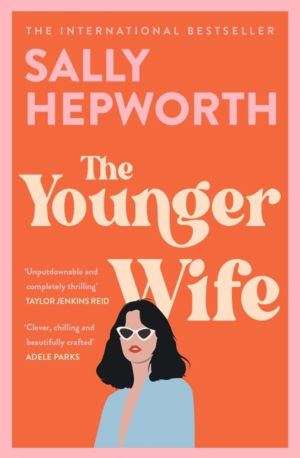 Younger Wife - An unputdownable new domestic drama with jaw-dropping twists