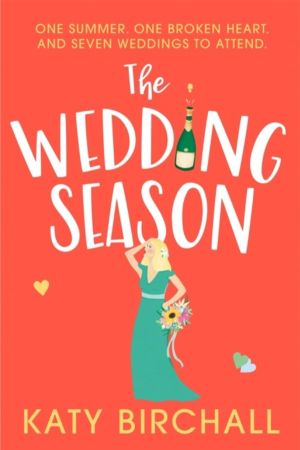 Wedding Season - the feel-good and funny romantic comedy perfect for summer