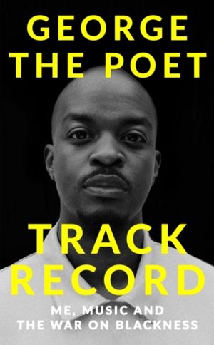 Track Record: Me, Music, and the War on Blackness - THE REVOLUTIONARY MEMOI