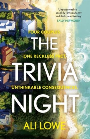 Trivia Night - The insanely addictive must-read domestic 2024 thriller with