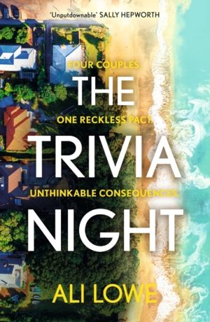 Trivia Night - The insanely addictive must-read domestic 2024 thriller with