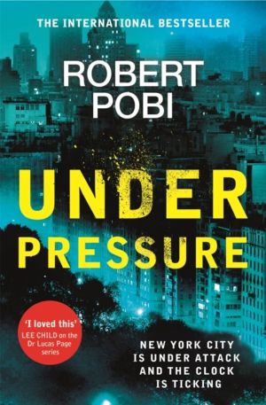 Under Pressure - a page-turning action FBI thriller featuring astrophysicis