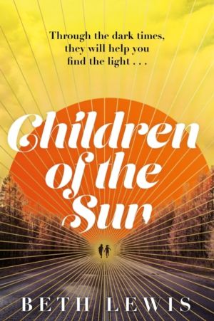 Children of the Sun - 'A cult novel with a difference . . . and a wholly un