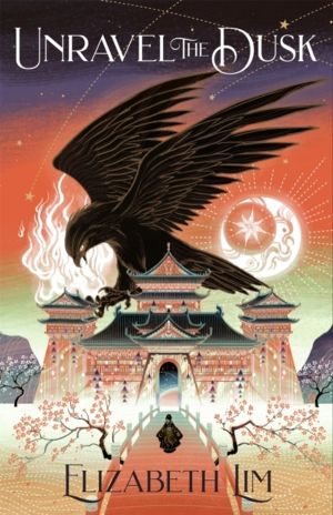 Unravel the Dusk - The second instalment in the sweeping fantasy series, Th