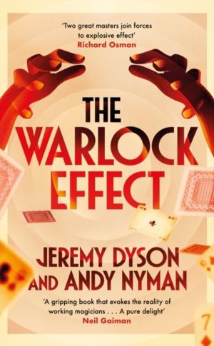 Warlock Effect - A highly entertaining, twisty adventure filled with magic,