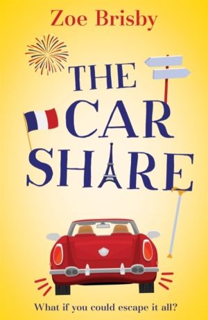 Car Share - An absolutely IRRESISTIBLE feel-good novel about second chances