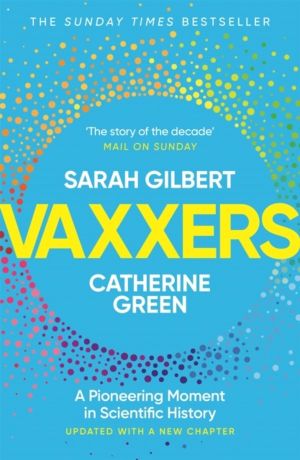 Vaxxers - A Pioneering Moment in Scientific History