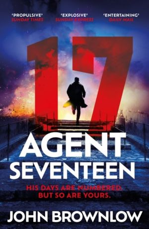 Agent Seventeen - The Richard and Judy Summer 2023 pick - the most intense