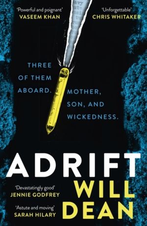 Adrift - The gripping new crime thriller from the author of The Last Thing